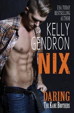 Cover Nix (Daring the Kane Brothers) (eBook, ePUB)