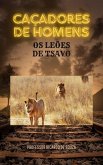 Caçadores de Homens: Os Leões de Tsavo (eBook, ePUB)