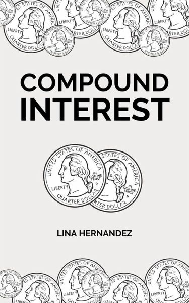 Compound Interest (Caring for your Future, #1) (eBook, ePUB)