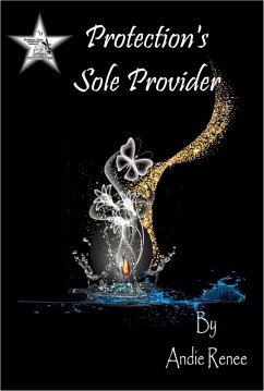 Cover Protection's Sole Provider (Protection Series, #13) (eBook, ePUB)