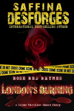 Cover London's Burning (Rose Red Rhymes #3) A crime thriller short story (eBook, ePUB)