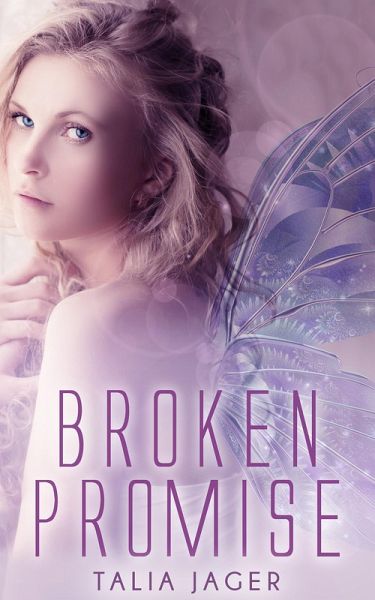 Broken Promise (Between Worlds Book 2) (eBook, ePUB)