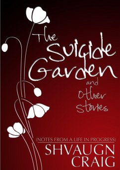 Cover The Suicide Garden and Other Stories (eBook, ePUB)
