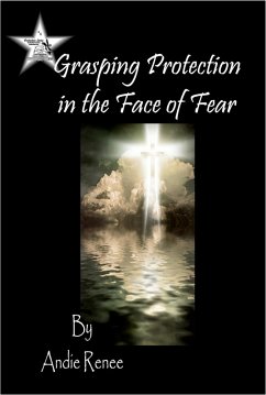 Cover Grasping Protection in the Face of Fear (Protection Series, #4) (eBook, ePUB)