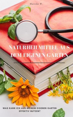 Cover Naturheilmittel aus dem eigenen Garten (eBook, ePUB)