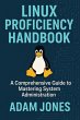 Linux Proficiency Handbook: A... - Bild 1