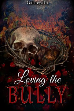 Cover Loving The Bully (eBook, ePUB)