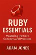 Ruby Essentials: Mastering the Core... - Bild 1
