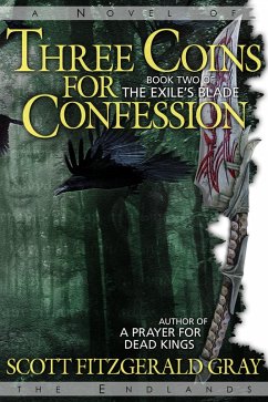 Cover Three Coins for Confession (The Exile's Blade, #2) (eBook, ePUB)