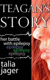 Teagan's Story: Her Battle With Epilepsy (eBook, ePUB)