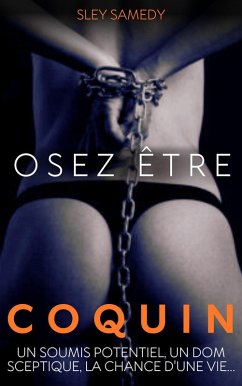 Osez être coquin (eBook, ePUB) - Samedy, Sley