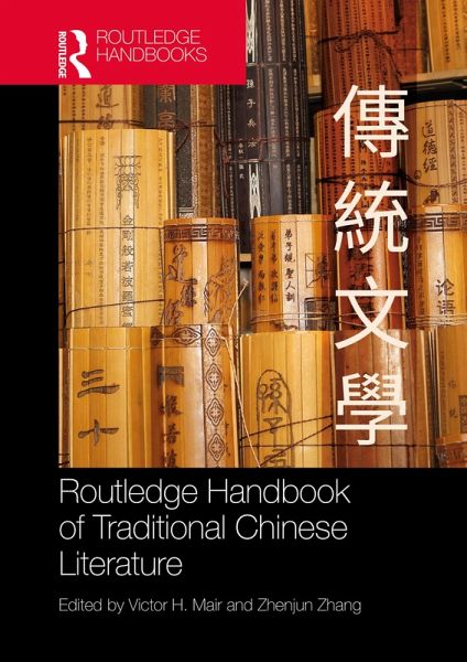 Routledge Handbook of Traditional Chinese Literature (eBook, ePUB)
