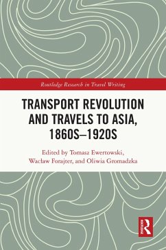 Cover Transport Revolution and Travels to Asia, 1860s-1920s (eBook, PDF)