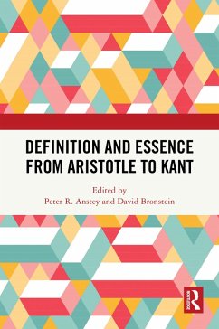 Definition and Essence from Aristotle to Kant (eBook, ePUB)