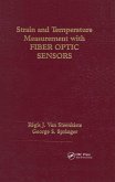 Strain and Temperature Measurement with Fiber Optic Sensors (eBook, ePUB)