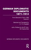 German Diplomatic Documents 1871-1914 Volume 2 (eBook, ePUB) German Diplomatic Documents 1871-1914 Volume 2 (eBook, ePUB)