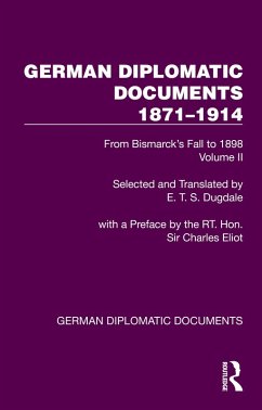 German Diplomatic Documents 1871-1914 Volume 2 (eBook, ePUB)