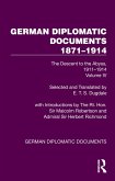 German Diplomatic Documents 1871-1914 Volume 4 (eBook, ePUB) German Diplomatic Documents 1871-1914 Volume 4 (eBook, ePUB)