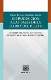 Introducción a la base de la teoría del delito (eBook, PDF)