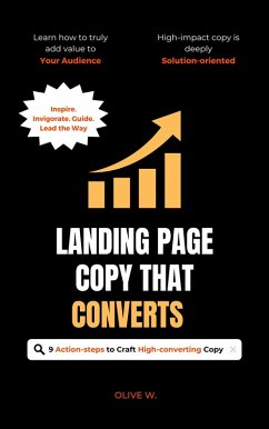 Landing Page Copy That Converts (eBook, ePUB) - W., Olive