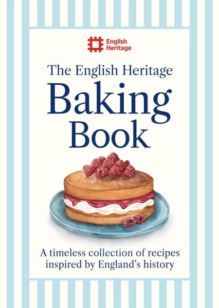 The English Heritage Baking Book (eBook, ePUB)