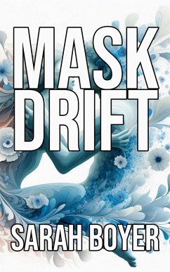 Cover Mask Drift (eBook, ePUB)