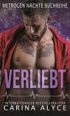 Verliebt (MetroGen Nächte-Buchreihe, #8) (eBook, ePUB) Verliebt (MetroGen Nächte-Buchreihe, #8) (eBook, ePUB)