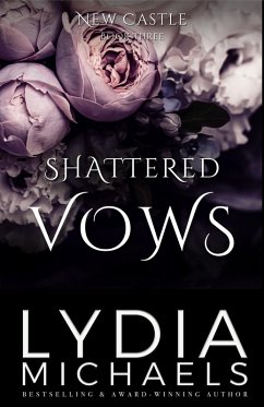 Cover Shattered Vows (New Castle, #3) (eBook, ePUB)