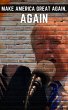 Make America Great Again, Again (eBook,... - Bild 1