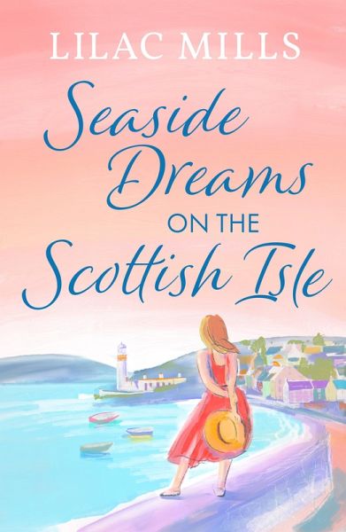 Seaside Dreams on the Scottish Isle (eBook, ePUB)