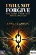 I Will not Forgive: Reclaiming Power... - Bild 1