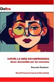 Sophía la niña incomprendida (eBook, ePUB) Sophía la niña incomprendida (eBook, ePUB)