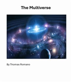 The Multiverse (eBook, ePUB) - Romano, Thomas