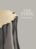 The Fool (The Arcane Odyssey, #0) (eBook, ePUB) The Fool (The Arcane Odyssey, #0) (eBook, ePUB)