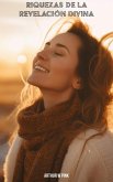 Riquezas de la Revelación Divina (eBook, ePUB) Riquezas de la Revelación Divina (eBook, ePUB)