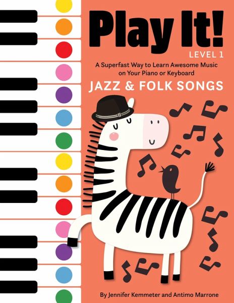 Play It! Jazz and Folk Songs (eBook, ePUB) Play It! Jazz and Folk Songs (eBook, ePUB)