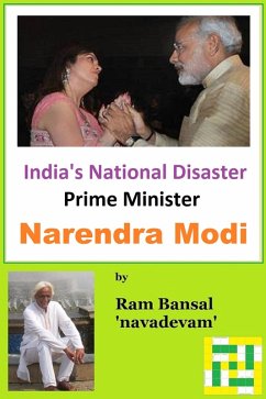 India's National Disaster : Prime Minister Narendra Modi (eBook, ePUB) - Bansal, Ram