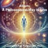 Allism: A Philosophical Way to Live... - Bild 1