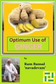 Optimum Use of Ginger (eBook, ePUB)