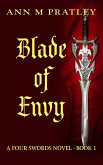Blade of Envy (Four Swords, #1) (eBook, ePUB) Blade of Envy (Four Swords, #1) (eBook, ePUB)