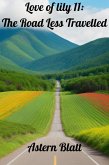 Love of lily 11: The Road Less Travelled (eBook, ePUB) Love of lily 11: The Road Less Travelled (eBook, ePUB)