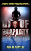 DJ of Incapacity (Power Moore Investigation Tales, #6) (eBook, ePUB) DJ of Incapacity (Power Moore Investigation Tales, #6) (eBook, ePUB)