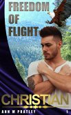 Christian (Freedom of Flight, #1) (eBook, ePUB) Christian (Freedom of Flight, #1) (eBook, ePUB)