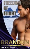 Brandon (Freedom of Flight, #2) (eBook, ePUB) Brandon (Freedom of Flight, #2) (eBook, ePUB)