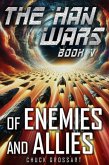Of Enemies and Allies (The Han Wars Book 5) (eBook, ePUB)
