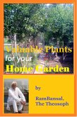 Valuable Plants for Your Home Garden (37 Plants Highly Commended by Ayurveda for Human Health) (eBook, ePUB) Valuable Plants for Your Home Garden (37 Plants Highly Commended by Ayurveda for Human Health) (eBook, ePUB)