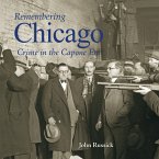 Remembering Chicago (eBook, ePUB) Remembering Chicago (eBook, ePUB)