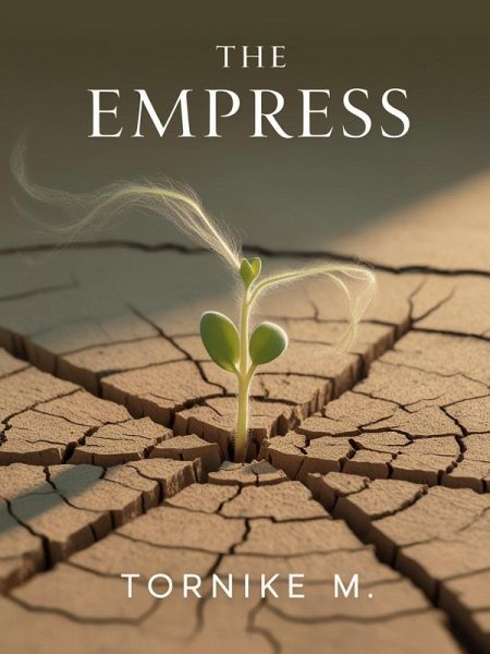The Empress (The Arcane Odyssey, #3) (eBook, ePUB) The Empress (The Arcane Odyssey, #3) (eBook, ePUB)