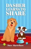 Dasher Learns To Share (eBook, ePUB) Dasher Learns To Share (eBook, ePUB)