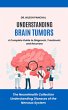 Understanding Brain Tumors: A Complete... - Bild 1